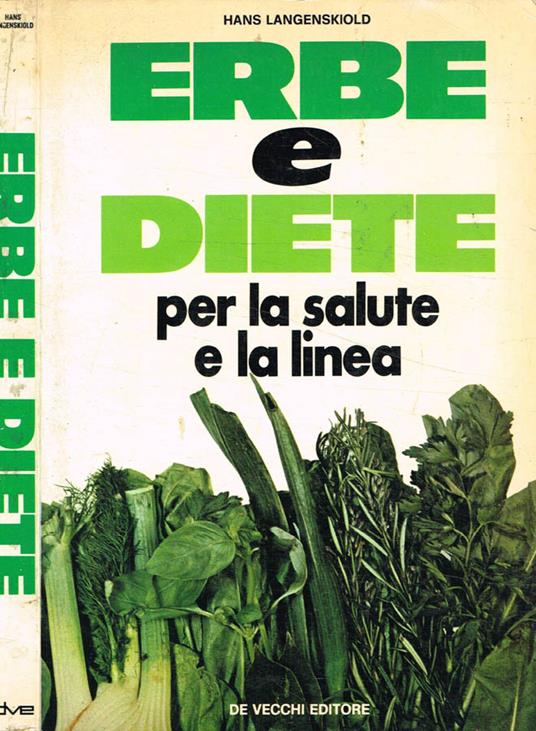 Erbe e diete per la salute e la linea - Hans Langenskiold - copertina