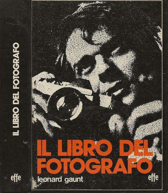 Il libro del fotografo - Leonard Gaunt - copertina