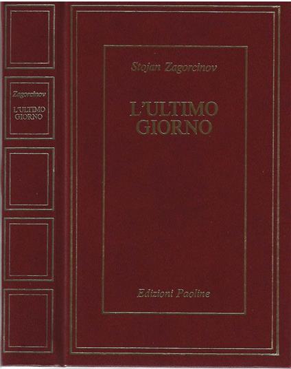 L' ultimo giorno - Stojan Zagorcinov - copertina