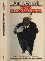 Uomo di conseguenza