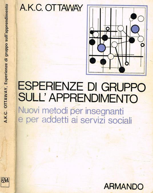 Esperienze di gruppo sull'apprendimento - A.K.C. Ottaway - copertina