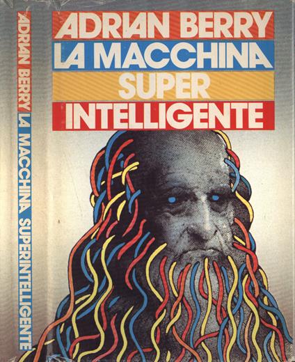 La macchina superintelligente - Adrian Berry - copertina