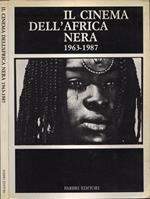 Il cinema dell' Africa Nera 1963 - 1987