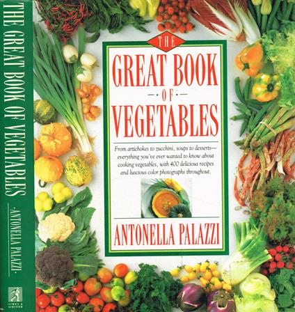 The great book of vegetables - Antonella Palazzi - copertina