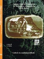 Quinto ciclo di conferenze di meccanica e ingegneria delle rocce. Gallerie in condizioni difficili