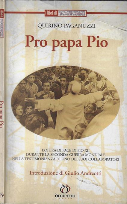Pro Papa Pio - Quirino Paganuzzi - copertina