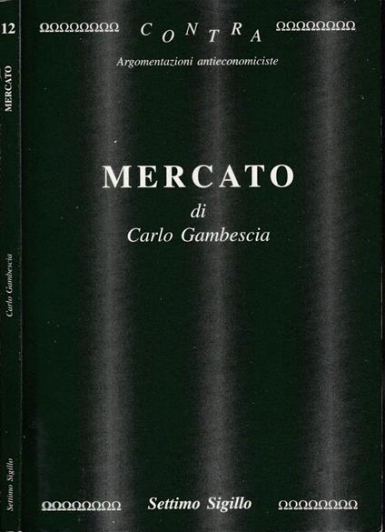 Mercato - Carlo Gambescia - copertina