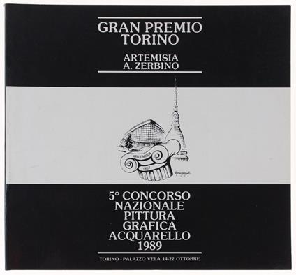 Gran Premio Torino Artemisia "A.Zerbino" - 5° Congresso Nazionale Pittura Grafica Acquarello 1989 - copertina