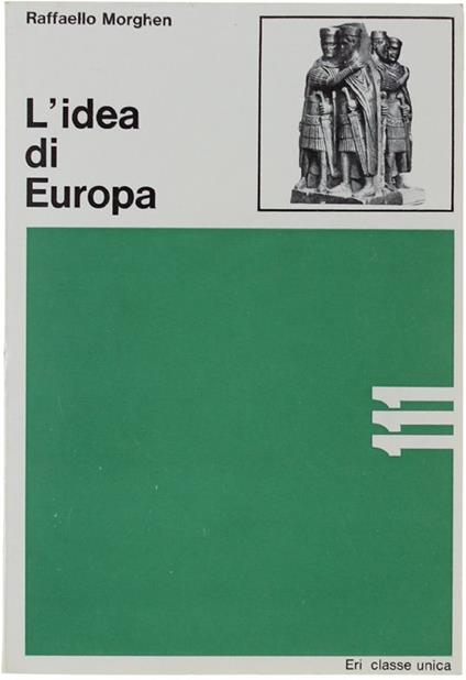 L' Idea Di Europa - Raffaello Morghen - copertina