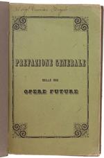 Prefazione Generale Delle Mie Opere Future