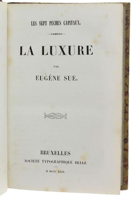 La Luxure. Les Sept Péchés Capitaux - Eugène Sue - copertina