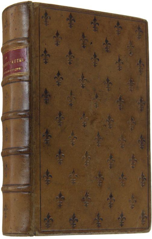 Le Calvaire Et L'Autel Ou Quelques Heures Au Pied Du Tabernacle... Par L'Auteur De L'Eucharistie Méditée. 11Me Édition - copertina