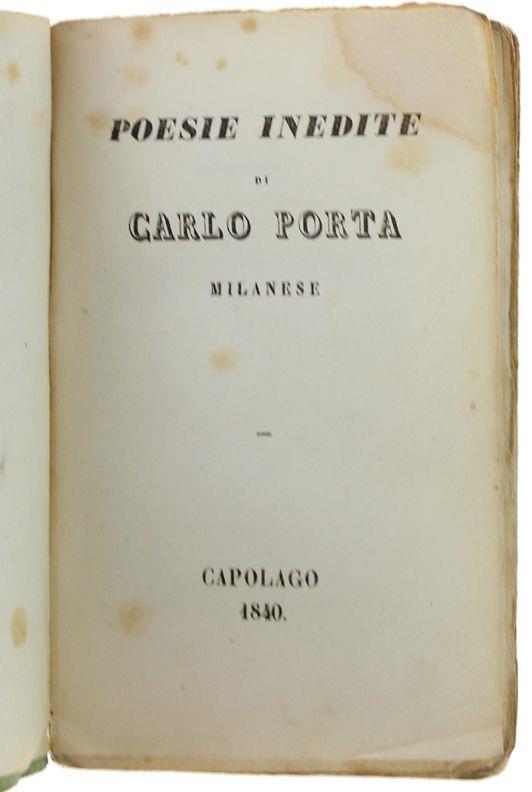 Poesie Inedite Di Carlo Porta Milanese - Carlo Porta - copertina