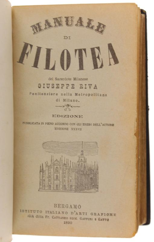 Manuale Di Filotea [Con Splendida Legatura D'Epoca) - Riva Giuseppe