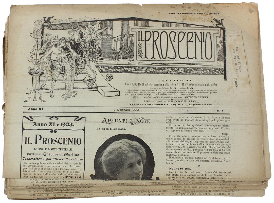 Il Proscenio. Giornale Artistico Teatrale. Anno 1903 (28 Numeri) - Di Martino Gaspare (Direttore) - 1903