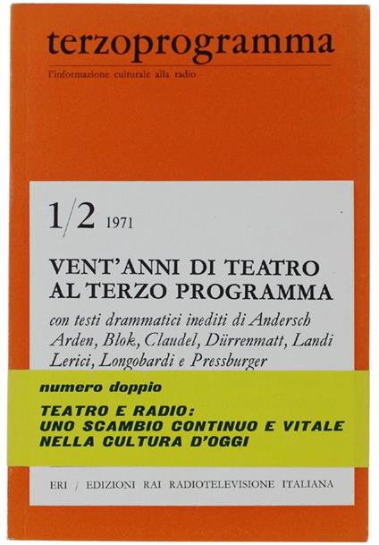 Terzoprogramma N. 1/2 - 1971. Vent'Anni Di Teatro Al Terzo Programma - copertina