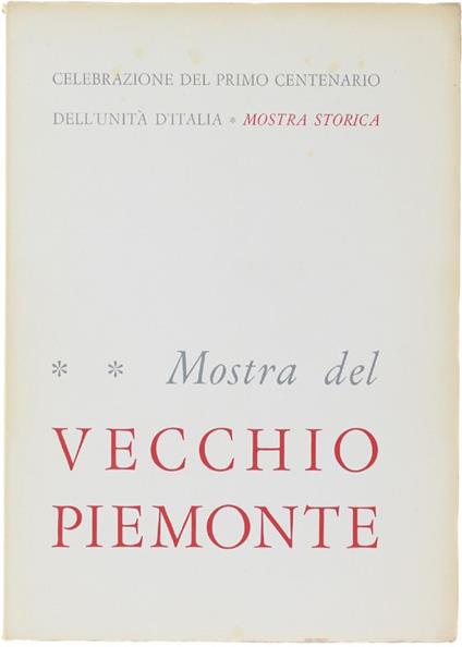 Mostra Del Vecchio Piemonte. Catalogo - copertina