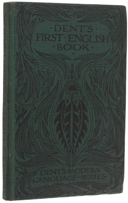 A First English Book For Boys And Girls Whose Mother-Tongue Is Not English. 9Th Edition - copertina