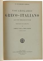 Vocabolario Greco-Italiano Ad Uso Delle Scuole. Traduzione Con Aggiunte Di Domenico Bassi Ed Emidio Martini