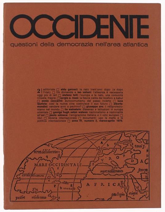 Occidente. Questioni Della Democrazia Nell'Area Atlantica. N. 2 - 1979 - Orlando Ruggero (Direttore) - Occidente, Rivista Trimestrale, - 1979 - copertina