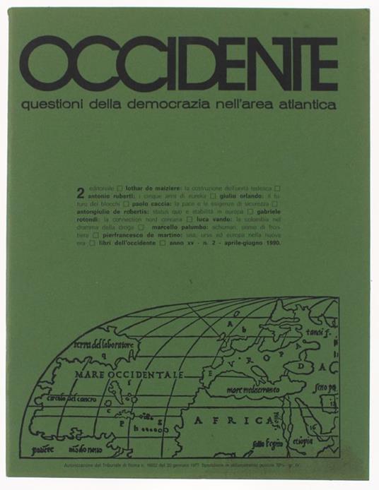 Occidente. Questioni Della Democrazia Nell'Area Atlantica. N. 2 - 1990 - copertina