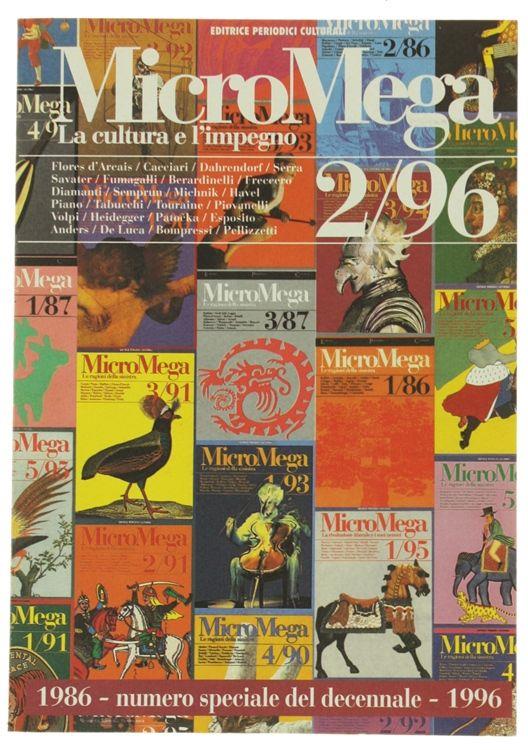 Micromega - 2/96. La Cultura E L'Impegno. 1986-1996: Numero Speciale Del Decennale - copertina