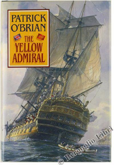The Yellow Admiral - Patrick O'Brian - copertina