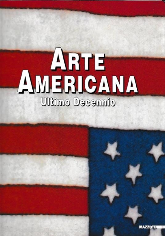 Arte americana. Ultimo decennio - copertina