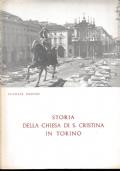 STORIA della CHIESA di S. CRISTINA in TORINO. All’occhiello, DEDICA AUTOGRAFA FIRMATA dell’Autore