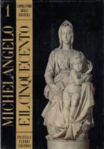 Capolavori della scultura 1 - Michelangelo e il Cinquecento