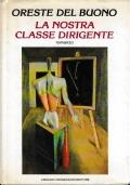 La nostra classe dirigente