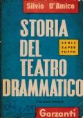 STORIA DEL TEATRO DRAMMATICO - VOLUME I e II