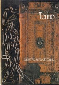 Torino Immagini E Documenti Dall’Archivio Storico Del Comune - copertina