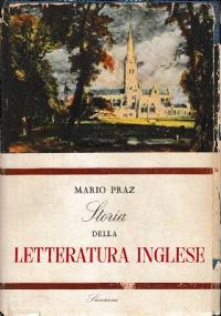 Storia della letteratura inglese - Mario Praz - copertina