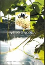 A filo d’acqua occasioni di viaggio e buona tavola