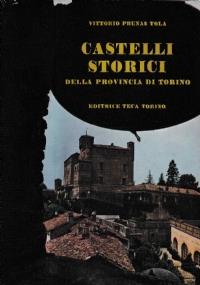 Castelli storici della provincia di Torino - copertina