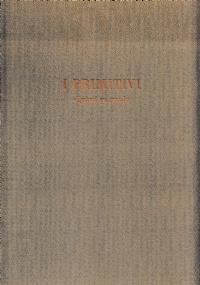 I primitivi. Dipinti su tavola - Enzo Carli - copertina