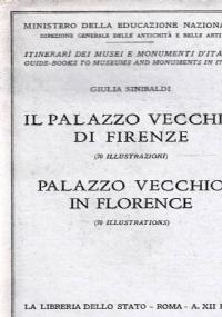 Il palazzo vecchio di Firenze - Giulio Sinibaldi - copertina