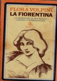 La fiorentina - Flora Volpini - copertina