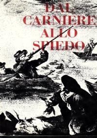 Dal carniere allo spiedo ( cento modi di cucinare la selvaggina) - copertina