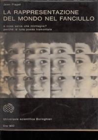 La rappresentazione del mondo nel fanciullo - Jean Piaget - copertina