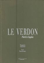 Le Verdon - Plurielle et Singulière