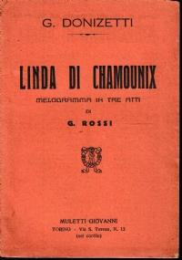 Linda di Chamounix Melodramma in tre atti - copertina