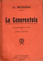 La Cenerentola Melodramma gioioso in due atti