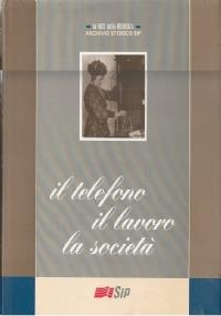 Il telefono il lavoro la società - copertina