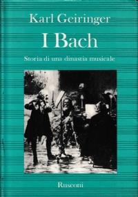 I Bach - Karl Geiringer - copertina
