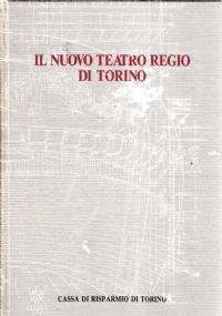 Il nuovo Teatro Regio di Torino - copertina
