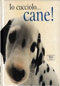 Io cucciolo... cane! - copertina