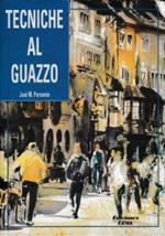 Tecniche al Guazzo