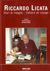 Riccardo Licata. Diari di viaggio - Cahiers de voyage - copertina